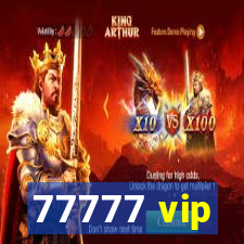 77777 vip